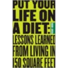 Put Your Life On A Diet by Gregory Johnson