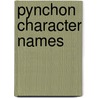 Pynchon Character Names by Hurley Patrick