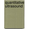 Quantitative Ultrasound door Hans Njeh