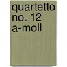 Quartetto No. 12 a-Moll door Niccolo Paganini