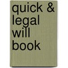 Quick & Legal Will Book door Dennis Clifford