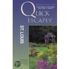 Quick Escapes St. Louis door Linda F. Jarrett