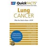 Quick Facts Lung Cancer door From the Experts at the American Cancer