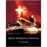 Quick Reference Journal door T.R. Blake
