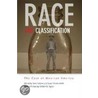 Race And Classification by Unknown