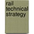 Rail Technical Strategy