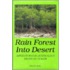 Rain Forest Into Desert