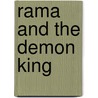 Rama And The Demon King by Jessica Souhami