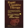 Rapid Cognitive Therapy door Terence Watts