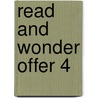 Read And Wonder Offer 4 by Unknown