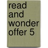 Read And Wonder Offer 5 by Unknown