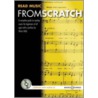 Read Music From Scratch by Neil Sissons