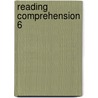 Reading Comprehension 6 by L. Fidge