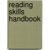 Reading Skills Handbook by Harvey S. Wiener