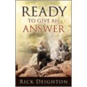 Ready to Give an Answer door Rick Deighton