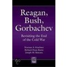 Reagan, Bush, Gorbachev by Richard Dean Burns