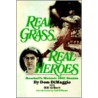 Real Grass, Real Heroes door Dom Dimaggio