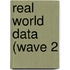 Real World Data (Wave 2