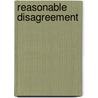 Reasonable Disagreement door Christopher McMahon