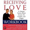 Receiving Love Workbook by Helen LaKelly Hunt