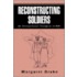 Reconstructing Soldiers