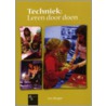Techniek: leren door doen
