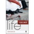 Redefining Life for Men