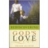 Rediscovering Gods Love