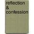 Reflection & Confession