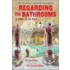 Regarding The Bathrooms