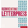 Reinventing Letterpress door Charlotte Rivers