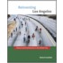 Reinventing Los Angeles