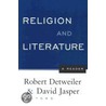 Religion and Literature door Robert Detweiler