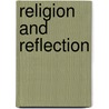Religion and Reflection door Robert P. Scharlemann