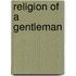 Religion of a Gentleman