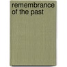 Remembrance Of The Past door Lory Lilian