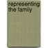 Representing The Family
