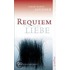Requiem für eine Liebe
