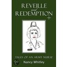 Reveille and Redemption by Nancy Whitley
