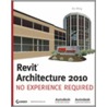 Revit Architecture 2010 by Eric Wing