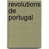 Revolutions De Portugal door Vertot