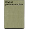 Reward Pre-Intermediate door Sue Kay