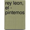 Rey Leon, El - Pintemos door Walt Disney