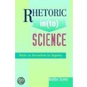 Rhetoric In(to) Science by Heather Graves