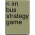 Ri Im Bus Strategy Game