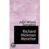 Richard Hickman Menefee by John Wilson Townsend