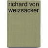 Richard von Weizsäcker door Onbekend
