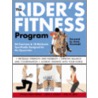 Rider's Fitness Program by Paul M. Juris