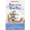 Right to the Bitter End door Hilary Harron