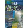 Risk Balance & Security by Leslie W. Kennedy